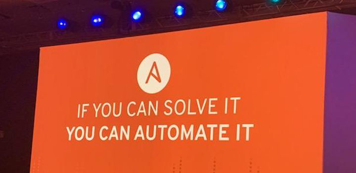 5 Key Network Automation Takeaways From AnsibleFest 2018