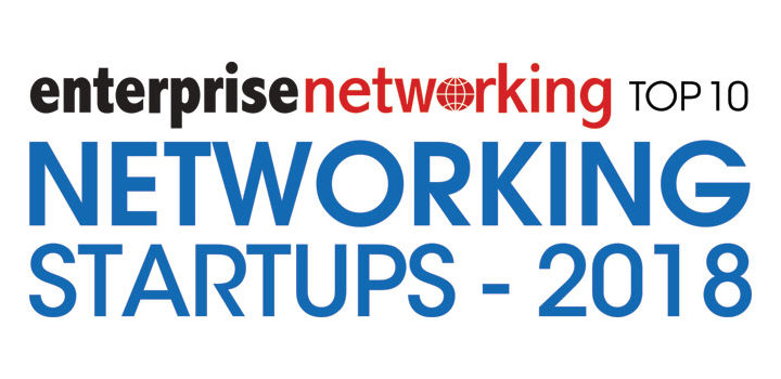 Top 10 Networking Startup in 2018