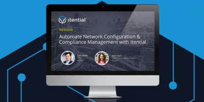 Automate Network Configuration & Compliance Management with Itential