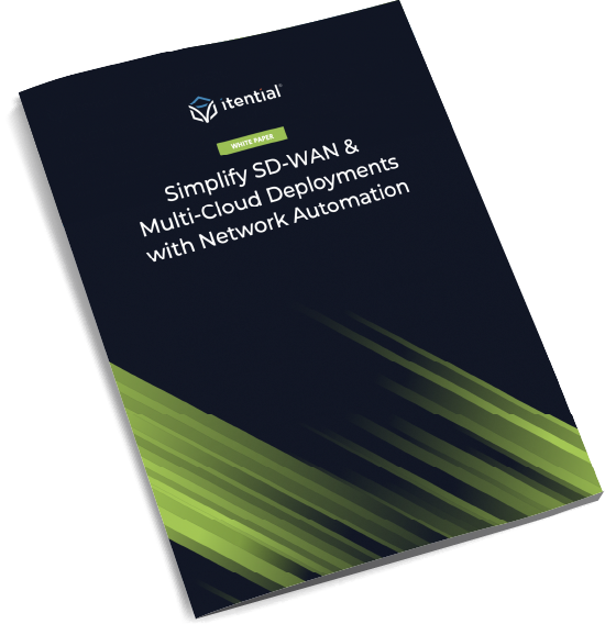 Simplify SD-WAN & Multi-Cloud Deployments with Network Automation