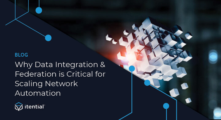 Why Data Integration & Federation is Critical for Scaling Network ...