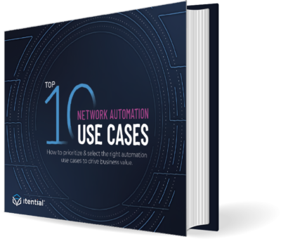 Network Automation Top 10 Use Cases
