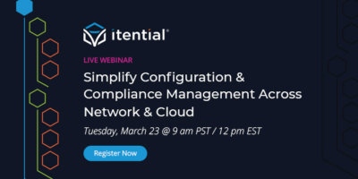 Simplify Configuration & Compliance Management Across Network & Cloud