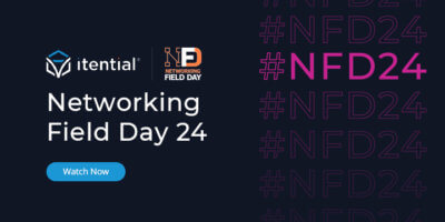 Watch Itential On-Demand at Networking Field Day 24