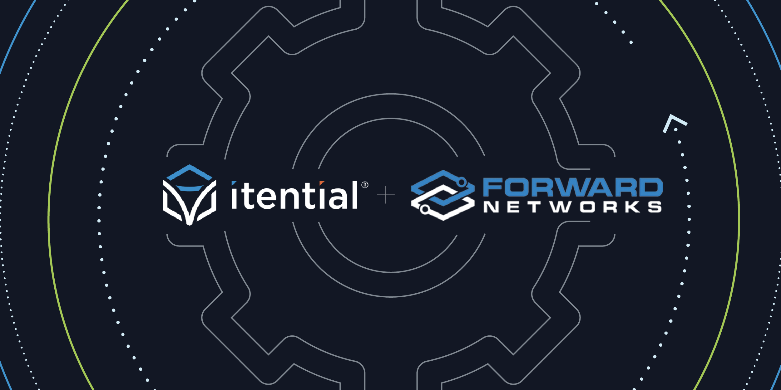 Itential & Forward Networks Integrate to Enable Closed-Loop Network Automation