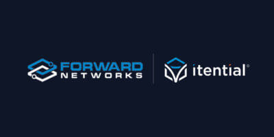 Forward Networks and Itential Team Up to Deliver Seamless Closed-Loop Automation for Physical, Virtual and Cloud Networks
