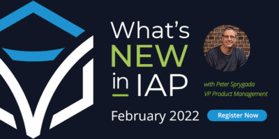 “What’s New in IAP?” February 2022