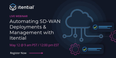 Automating SD-WAN Deployments & Management with Itential