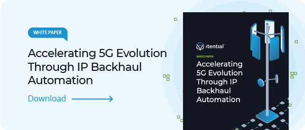 read a white paper on accelerating 5g evolution through ip backhaul network automation and orchestration with itential
