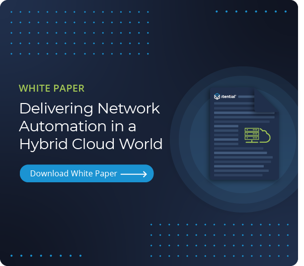 download a white paper on how to deliver network automation in a hybrid cloud world from futuriom research and itential