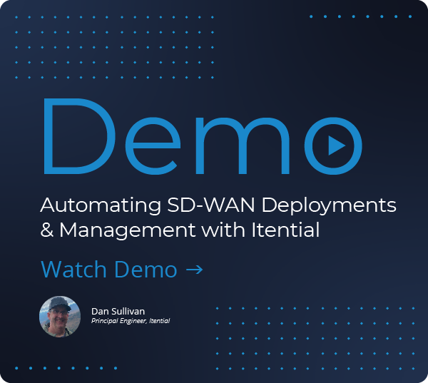 watch a demo video of how to automate sd-wan deployments and management with the itential network automation platform