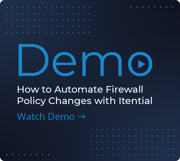 Demo: How to Automate Firewall Policy Changes with Itential