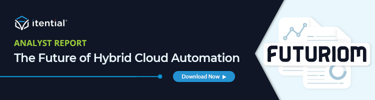 Analyst Report: The Future of Hybrid Cloud Automation