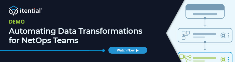 Demo: Automating Data Transformation for NetOps Teams