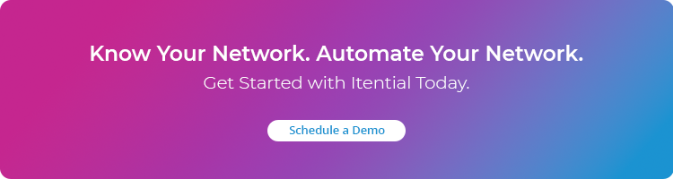 Know Your Network. Automate Your Network. Get Started with Itential. Schedule a Demo.