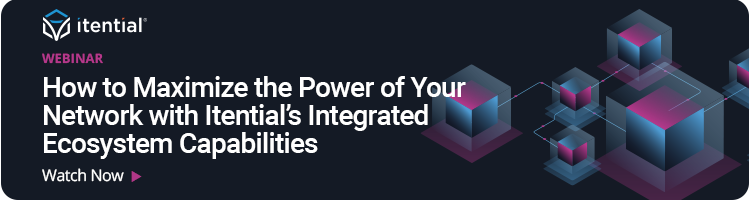 How to Maximize the Power of Your Network with Itential’s Integrated Ecosystem Capabilities