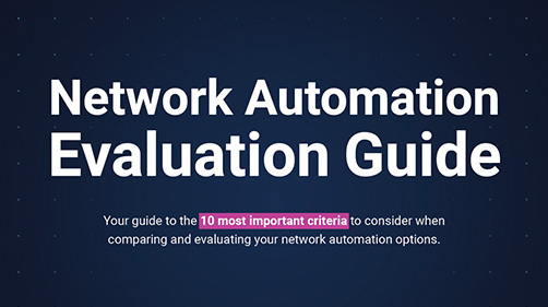 Network Automation Evaluation Guide