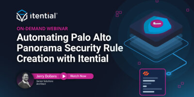 Automating Palo Alto Panorama Security Rule Creation with Itential
