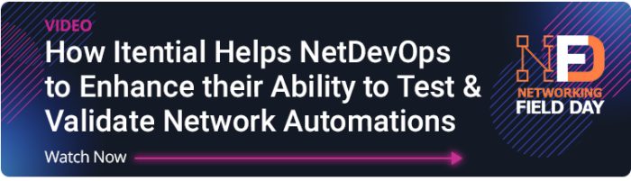 How Itential Helps NetDevOps to Enhance Their Ability to Test & Validate Network Automations