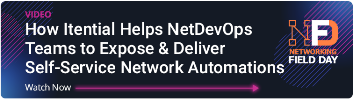 How Itential Helps NetDevOps Teams to Expose & Deliver Self-Service Network Automations