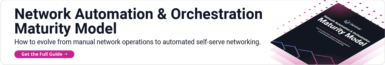 Network Automation & Orchestration Maturity Model