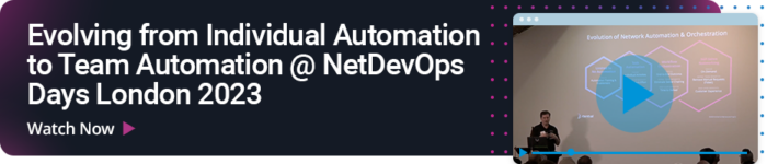 Evolving from Individual Automation to Team Automation @ NetDevOps Days London 2023