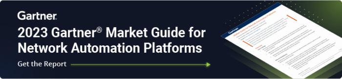 2023 Gartner® Market Guide for Network Automation Platforms