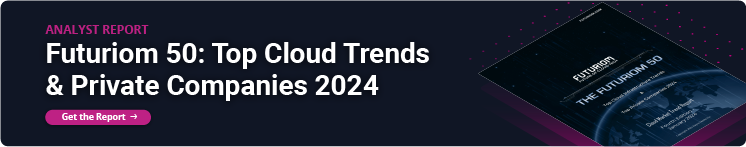 Futuriom 50: Top Cloud Trends & Private Companies 2024