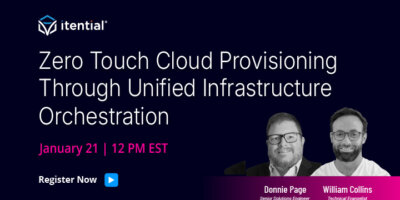 Zero Touch Cloud Provisioning Through Unified Infrastructure Orchestration