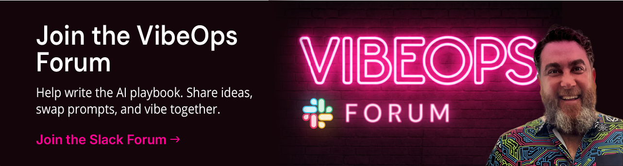 Join the VibeOps Forum with John Capobianco banner